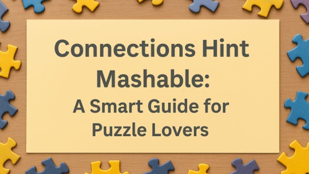 Connections Hint Mashable